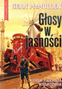 Wielkozimia. Głosy w jasności - Sean McMullen - ebook