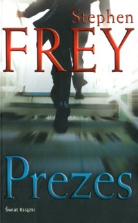 Prezes - Stephen Frey - ebook