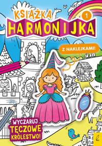 Książka harmonijka. Wyczaruj tęczowe królestwo. Część 1 - Natalia Berlik - książka