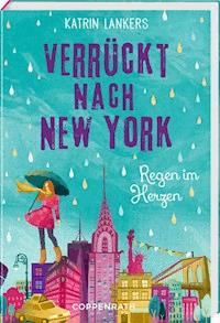 Verrückt nach New York - Band 3 - Katrin Lankers - ebook
