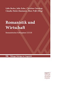 Romanistik und Wirtschaft -  - ebook