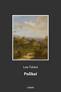 Polikei - Lew Tolstoi - ebook