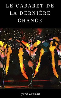 Le Cabaret de la dernière chance - Jack London - ebook