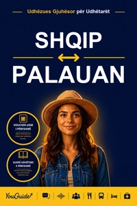 The Language Guide for Travelers - Albanian to Palauan - YouGuide - ebook