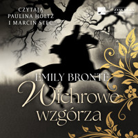 Wichrowe wzgórza - Emily Brontë - audiobook