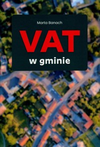 VAT w gminie - Marta Banach - ebook + książka