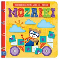 Mozaiki Myślę, bawię się i naklejam - - książka