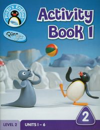 Pingu's English Activity Book 1 Level 2 - Hicks Diana, Scott Daisy, Raggett Mike - książka