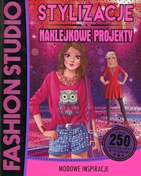 Fashion Studio Stylizacje Naklejkowe projekty -  - książka