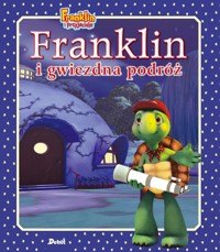 Franklin i gwiezdna podróż - Bourgeois Paulette - książka