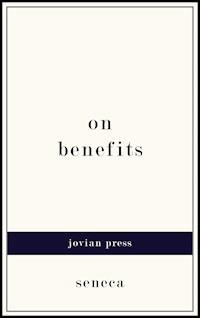 On Benefits - Séneca - ebook