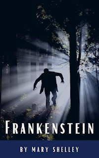 Frankenstein - Mary Shelley - ebook
