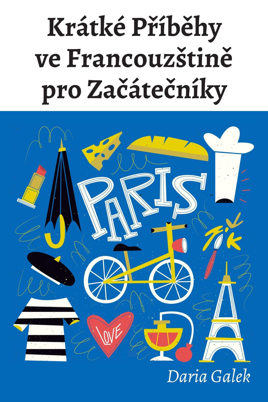 Krátké Příběhy ve Francouzštině pro Začátečníky