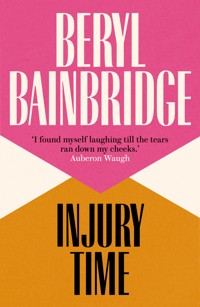 Injury Time - Beryl Bainbridge - ebook