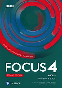 Focus Second Edition 4 Student's Book + Interactive Student eBook - Kay Sue, Vaughan Jones, Brayshaw Daniel - książka
