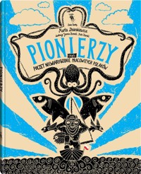 Pionierzy - Dzienkiewicz Marta - książka