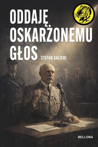 Oddaję oskarżonemu głos - Stefan Galicki - ebook + audiobook + książka