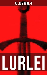 LURLEI - Julius Wolff - ebook