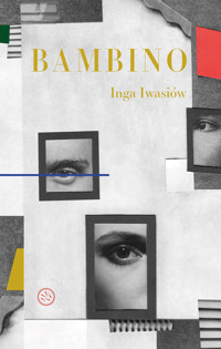 Bambino - Inga Iwasiów - ebook + książka