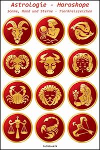 Astrologie - Horoskope - Max Rat-Geber - ebook
