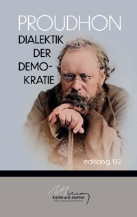 Dialektik der Demokratie - Pierre-Joseph Proudhon - ebook