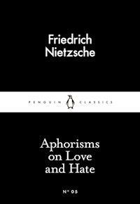 Aphorisms on Love and Hate - Nietzsche Friedrich - książka