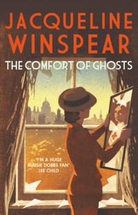 The Comfort of Ghosts - Jacqueline Winspear - ebook