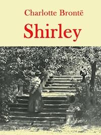 Shirley - Bronte Charlotte - ebook