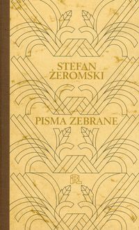 Pisma zebrane 5 Wisła Wiatr od morza Międzymorze - Stefan Żeromski - książka
