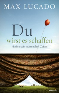 Du wirst es schaffen - Max Lucado - ebook