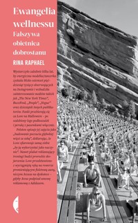 Ewangelia wellnessu - Raphael Rina - książka