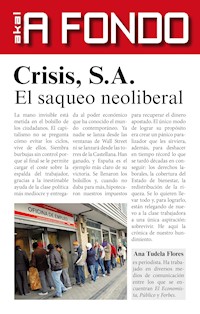 Crisis S.A. - Ana Tudela Flores - ebook