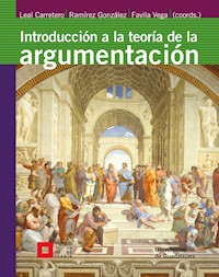 Introducción a la teoría de la argumentación - Fernando Miguel Leal Carretero - ebook