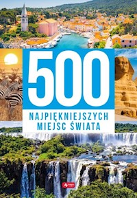 500 najpiękniejszych miejsc świata -  - książka