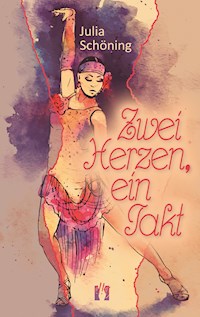 Zwei Herzen, ein Takt - Julia Schöning - ebook