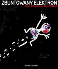 Zbuntowany Elektron - Józef Wilkoń - książka