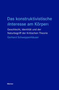 Das konstruktivistische ›Interesse am Körper‹ - Gerhard Schweppenhäuser - ebook