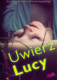 Uwierz Lucy - Murray Tamsyn - książka