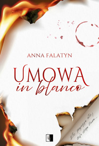 Umowa in blanco - Falatyn Anna - ebook + audiobook + książka