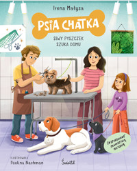 Psia Chatka. Siwy pyszczek szuka domu - Irena Małysa - książka
