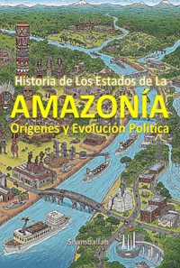 Historia De Los Estados Da Amazonía - Carlos Araujo Carujo - ebook