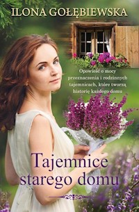 Tajemnice starego domu - Ilona Gołębiewska - audiobook + książka