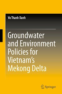 Groundwater and Environment Policies for Vietnam’s Mekong Delta - Vo Thanh Danh - ebook