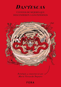 Dantescas - María Fernanda Ampuero - ebook