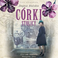 Córki stolicy - Jagna Rolska - ebook + audiobook + książka