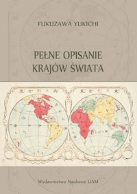 Pełne opisanie krajów świata - Fukuzawa Yukichi - książka