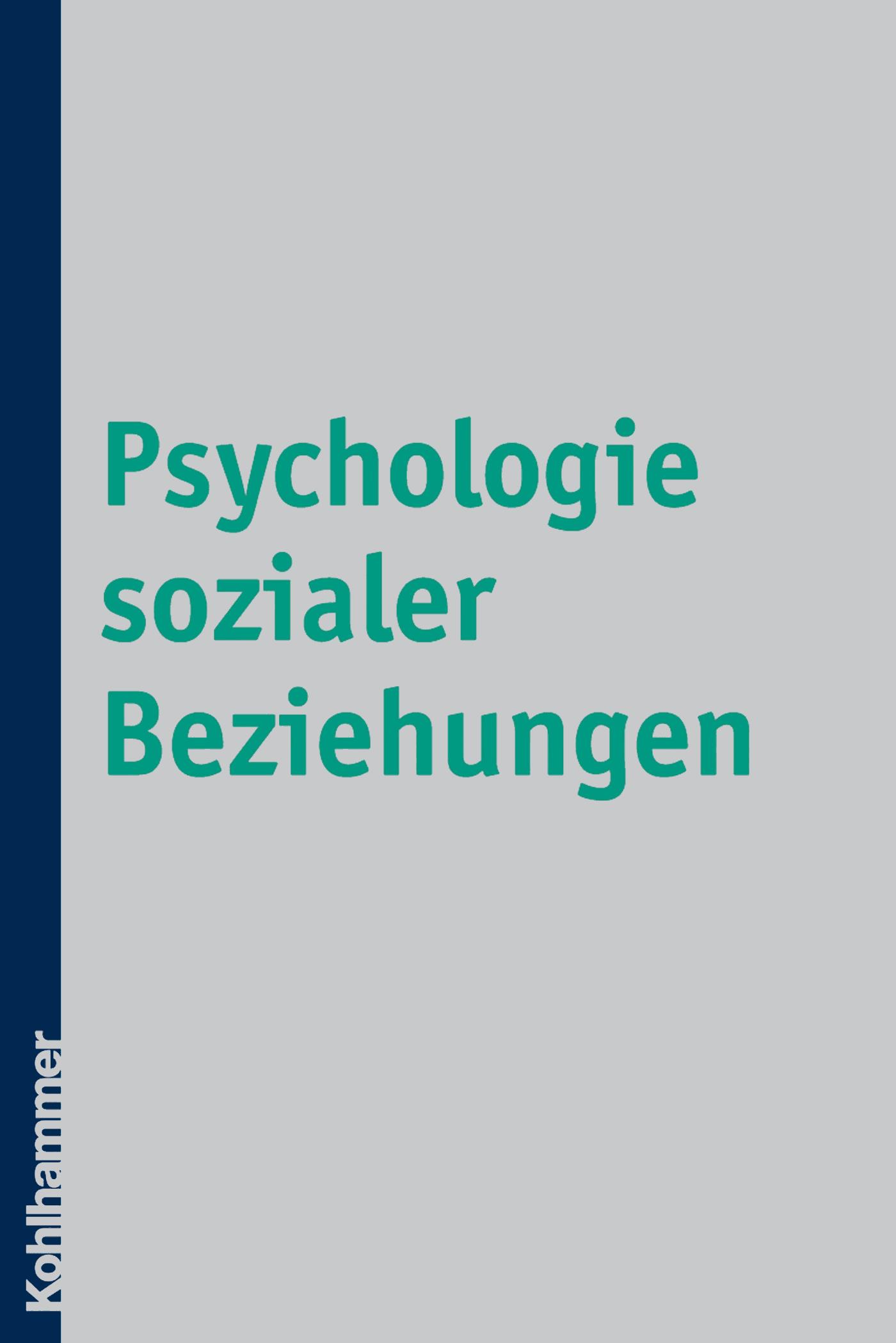 Psychologie sozialer Beziehungen