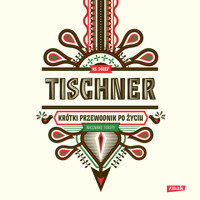 Krótki przewodnik po życiu - Józef Tischner - audiobook + książka