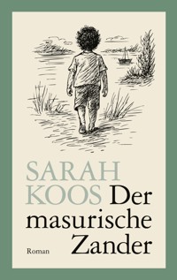Der masurische Zander - Sarah Koos - ebook