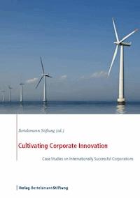 Cultivating Corporate Innovation -  - ebook